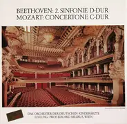 Beethoven / Mozart - 2. Sinfonie D-Dur / Concertone C-Dur