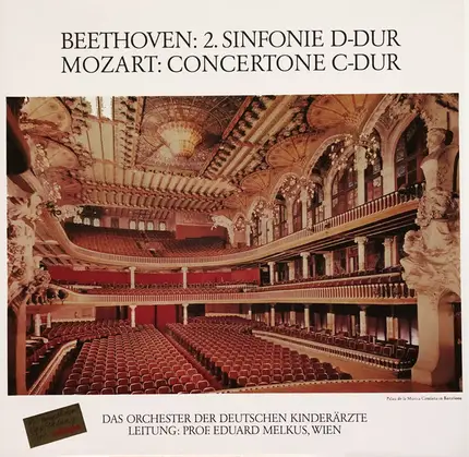 Beethoven / Mozart - 2. Sinfonie D-Dur / Concertone C-Dur
