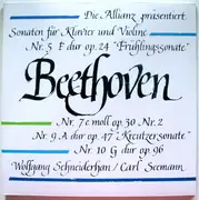 12inch Vinyl Single - Ludwig van Beethoven / Wolfgang Schneiderhan , Carl Seemann - Die Allianz Präsentiert: Beethoven Sonaten Für Klavier Und Violine