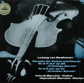 Ludwig Van Beethoven - Sonaten Für Violine Und Klavier Nr. 5 F-dur Op. 24 'Frühlings-Sonate' ‧ Nr. 9 A-dur Op. 47 'Kreutze