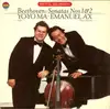 LP - Beethoven : Yo-Yo Ma - Emanuel Ax - Sonatas Nos. 1 & 2