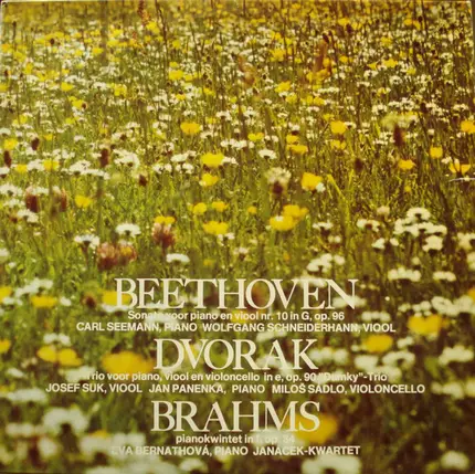 Beethoven / Dvorak / Brahms - Sonate Voor Piano En Viool Nr. 1 In G, Op. 96 / Trio Voor Piano, Viool En Violoncello In E, Op. 90