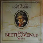 Ludwig Van Beethoven - Beethoven (II)