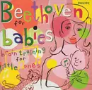 CD - Ludwig van Beethoven - Beethoven For Babies: Brain Training For Little Ones