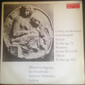 Ludwig Van Beethoven - Blaservereinigung Des Rundfunk - Sinfonie-Orchesters Leipzig