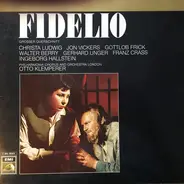 Ludwig van Beethoven : Christa Ludwig , Jon Vickers , Gottlob Frick , Walter Berry , Gerhard Unger - Fidelio (Grosser Querschnitt)