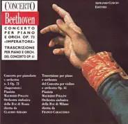 Beethoven - Piano Concerto No. 5 "Emperor" / Violin Concerto
