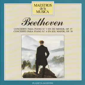 Ludwig Van Beethoven - Concierto Para Piano N.º 3 En Do Menor, Op. 37 / Concierto Para Piano N.º 4 En Sol Mayor, Op. 58