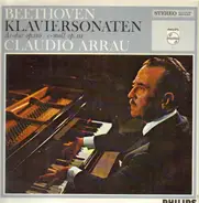 Ludwig van Beethoven / Claudio Arrau - Klaviersonaten OP.110 Und OP.111