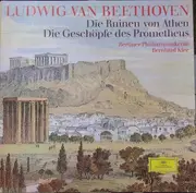 LP - Ludwig van Beethoven/ Bernhard Klee, Berliner Philharmoniker - Die Ruinen Von Athen / Die Geschöpfe Des Prometheus