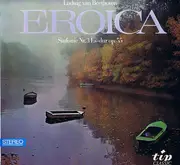 LP - Beethoven - Eroica  Sinfonie Nr. 3 Es-Dur Op. 55