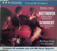 Ludwig van Beethoven / Franz Schubert - Beethoven String Trio Of London - String Trios (String Trios, Op. 9/1 & 3 / Trio Movement, D471)