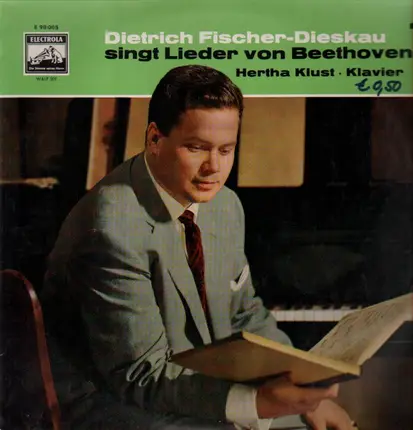 Ludwig van Beethoven Gesungen Von Dietrich Fischer-Dieskau , Am Klavier Hertha Klust - Lieder - Erste Folge