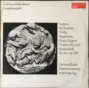 LP - Ludwig Van Beethoven / Gewandhaus-Kammermusikvereinigung - Septett Für Violine, Viola, Klarinette, Horn, Fagott, Violincello Und Kontrabaß Es-dur Op. 20