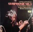 LP - Ludwig van Beethoven / Herbert von Karajan , Berliner Philharmoniker - Symphonie Nr. 3 Es-Dur Op. 55 >>Eroica<<