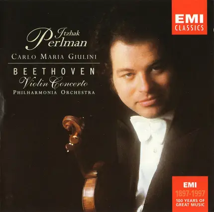 Ludwig Van Beethoven * Itzhak Perlman * Carlo Maria Giulini * Philharmonia Orchestra - Beethoven : Violin Concerto