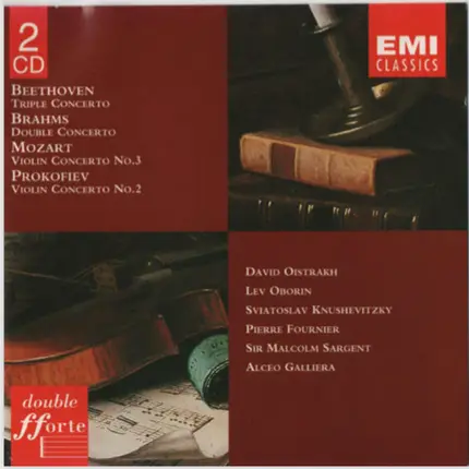 Beethoven / Brahms / Mozart / Prokofiev - Triple Concerto / Double Concerto / Violin Concerto No. 3 / Violin Concerto No. 2