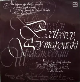 Ludwig Van Beethoven - Two Romances For Violin And Orchestra / Concerto No. 1 For Violin & Orchestra
