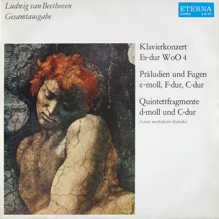 Ludwig van Beethoven - Klavierkonzert / Präludien Und Fugen / Quintettfragmente