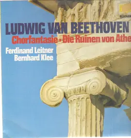 Ludwig Van Beethoven - Chorfantasie - Die Ruinen Von Athen