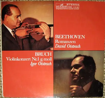 Beethoven, Bruch/ David und Igor Oistrach, Royal Phil. Orchestra London - Romanzen, Violinkonzert Nr.1 g-moll