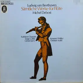 Ludwig Van Beethoven - Sämtliche Werke Für Flöte (Complete Works For Flute)
