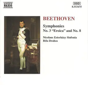 Ludwig Van Beethoven - Symphonies - No. 3 'Eroica' And No. 8