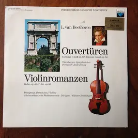 Ludwig Van Beethoven - Ouvertüren - Coriolan c-moll op.62, Egmont f-moll op.84  Violinromanzen - G-dur op.40, F-dur op.50