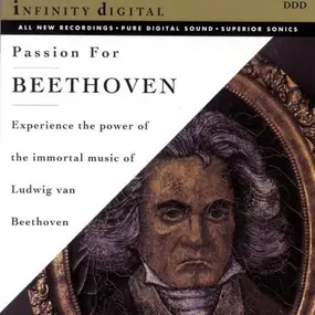 Ludwig Van Beethoven - Passion For Beethoven The Immortal Music Of Ludwig van Beethoven