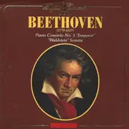 Ludwig van Beethoven - Piano Concerto No. 5  "Emperor", "Waldstein" Sonata