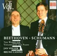 Beethoven / Schumann - The Works For Cello And Piano Vol. I
