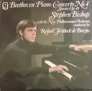 LP - Ludwig van Beethoven ; Stephen Bishop With The New Philharmonia Orchestra , Conducted By Rafael Frü - Piano Concerto No. 4, Sonata Op. 49