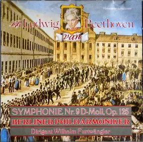 Ludwig Van Beethoven - Symphonie N°9 D-Moll, Op. 125