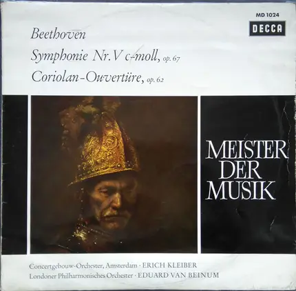 Beethoven - Kleiber / van Beinum - Symphonie Nr. V C-Moll, Op. 67 / Coriolan-Ouvertüre, Op. 62