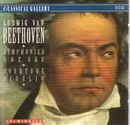 Beethoven - Symphonies Nos.6 & 8 / Overture Fidelio