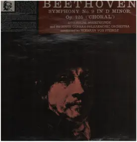 Ludwig Van Beethoven - Ninth Symphony in D Minor Opus 125 The Choral