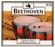 Beethoven - Pastorale, Eroica & Moonlight Sonata