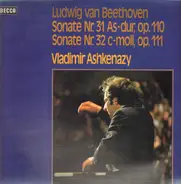 Beethoven - Sonate Nr. 31 As-dur, Op.110 / Sonate Nr. 32 C-moll, Op.111