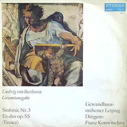 Ludwig van Beethoven - Sinfonie Nr. 3 Es-dur Op. 55 (Eroica)
