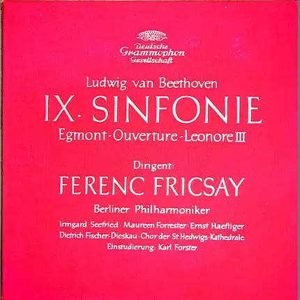 Beethoven - IX. Sinfonie - Egmont-Ouverture - Leonore III