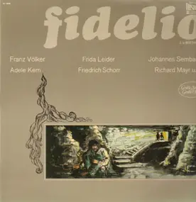 Ludwig Van Beethoven - Fidelio,, Franz Völker, Frida Leider, Adele Kern