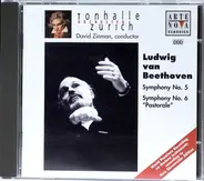 Ludwig van Beethoven - Orchester Der Tonhalle Zürich , David Zinman - Symphony No. 5 / Symphony No. 6 'Pastorale'