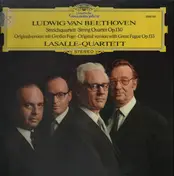 LaSalle Quartet - Beethoven String Quartet (Original version with Great Fuge)