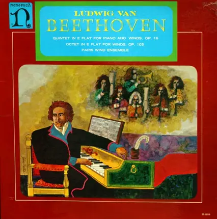 Ludwig van Beethoven - Paris Wind Ensemble - Quintet In E Flat For Piano & Winds, Op.16; Octet In E Flat For Winds, Op.103