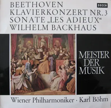 Beethoven (Backhaus, Böhm) - Klavierkonzert Nr. 3 / Sonate 'Les Adieux'