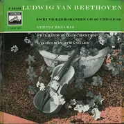 7'' - Ludwig Van Beethoven - Yehudi Menuhin - Philharmonia Orchestra - Wilhelm Furtwängler - Zwei Violinromanzen Op.40 Und Op.50