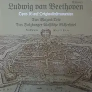 Beethoven - Opus 16 auf Originalinstrumenten