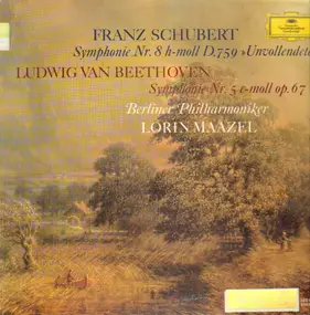 Ludwig Van Beethoven - Beethoven: Symphonie Nr. 5 / Schubert: Symphonie Nr. 8