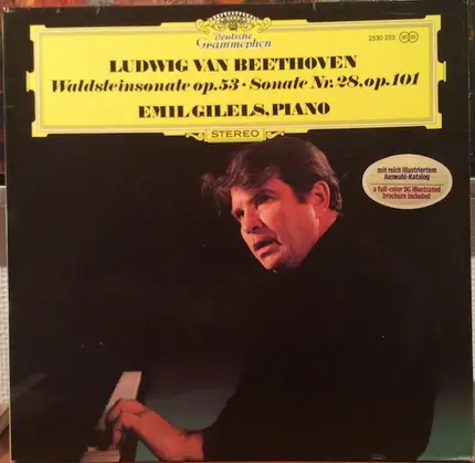 Beethoven / Emil Gilels - Klaviersonate  Nr. 21 C-dur Op. 53 »Waldstein-Sonate«, Klaviersonate Nr. 28 A-dur Op. 101
