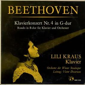 Ludwig Van Beethoven - Klavierkonzert Nr. 4 In G-Dur / Rondo In B-Dur Für Klavier Und Orchestra